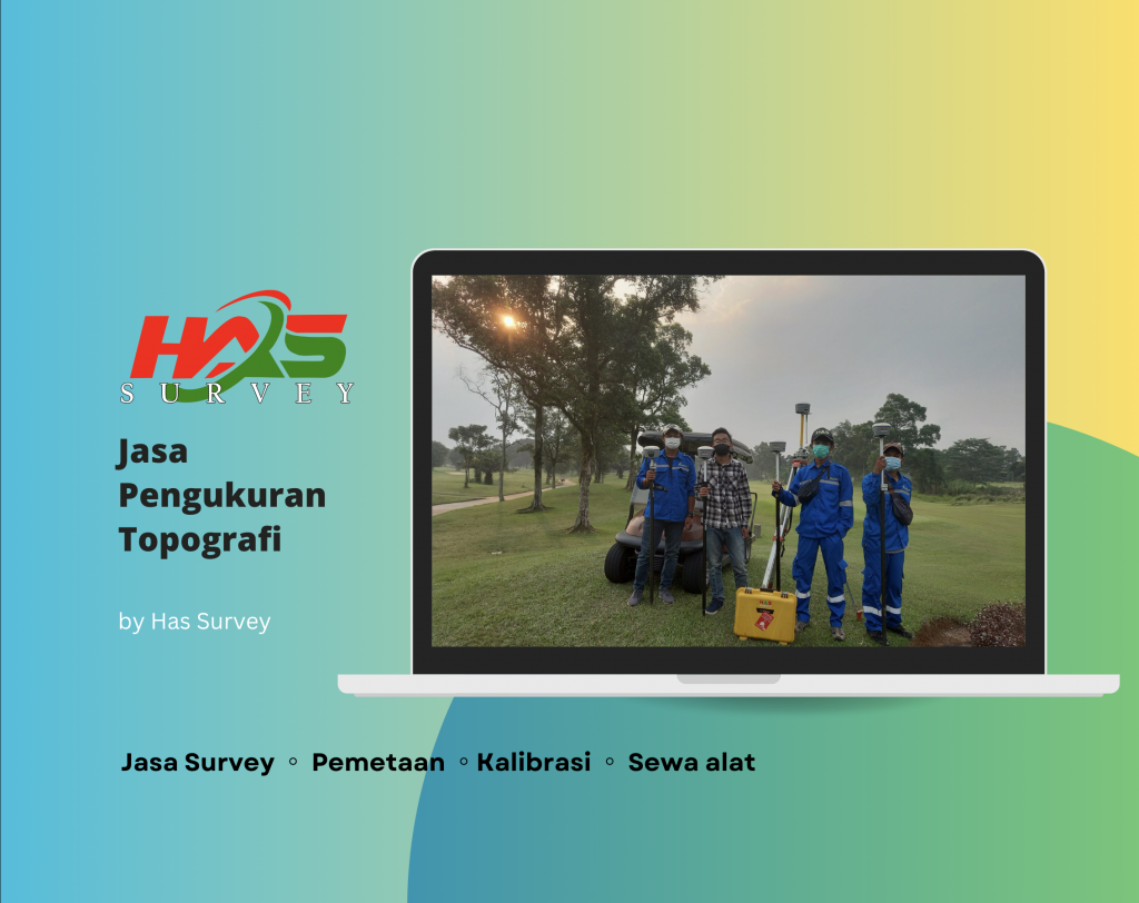 Jasa Pengukuran Topografi Has Survey